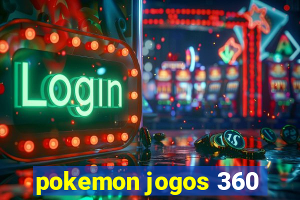 pokemon jogos 360